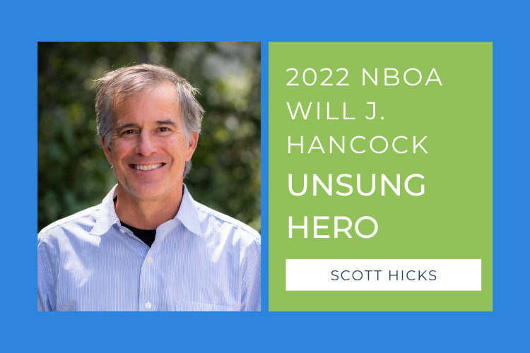 Scott Hicks, NBOA Unsung Hero