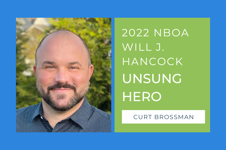 Curt Brossman, 2022 NBOA Unsung Hero Award recipient